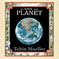 Album Cover: To Save The Planet