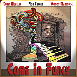 Album Cover: Come In Funky