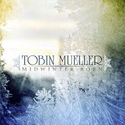 Album Cover: Midwinter Born