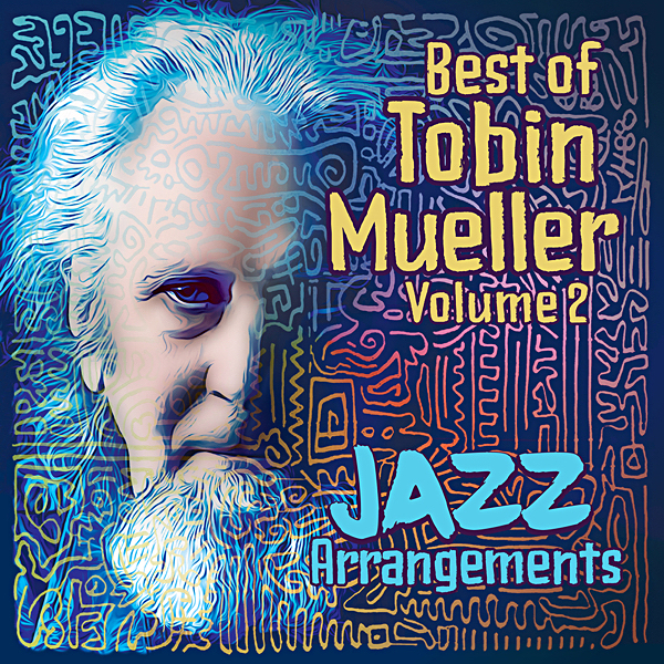 Best of Tobin Mueller Volume 2 cover