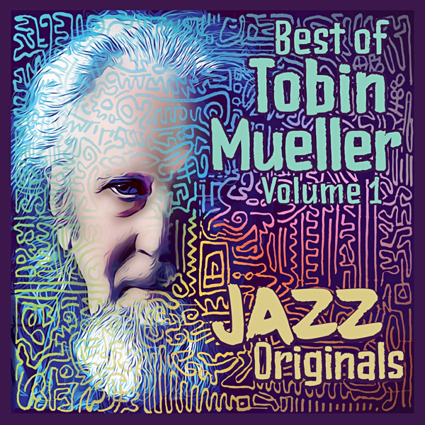 Best of Tobin Mueller volume 1 cover