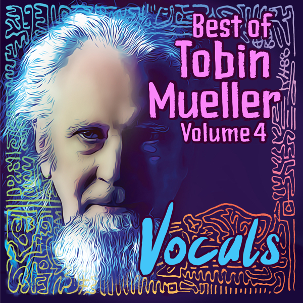 Best of Tobin Mueller Volume 4 cover